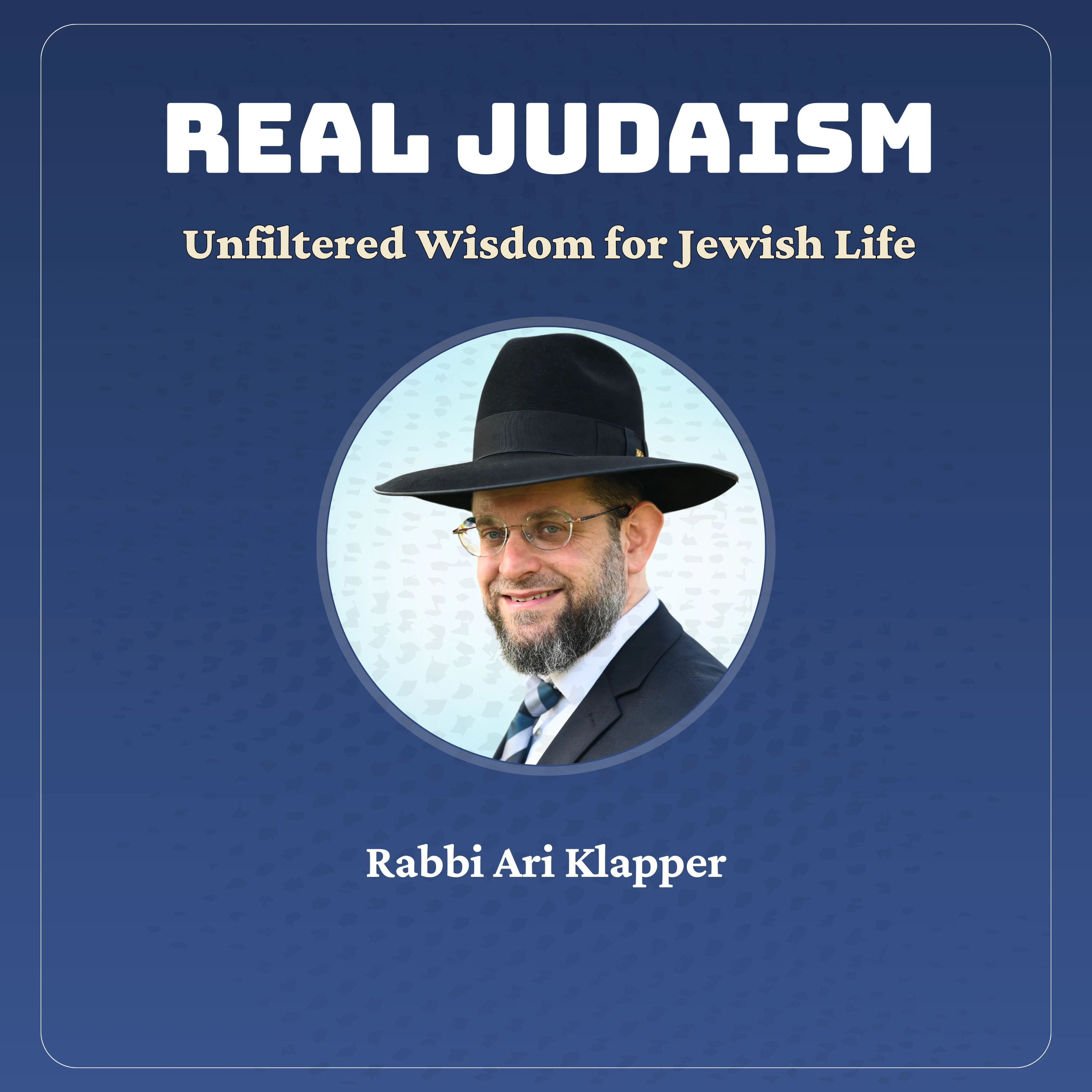 Real Judaism Podcast